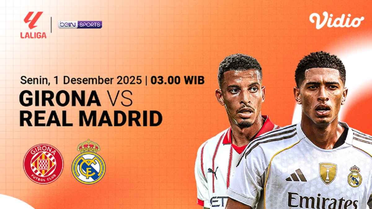 Prediksi Skor Girona vs Real Madrid: La Liga Dini Hari Nanti